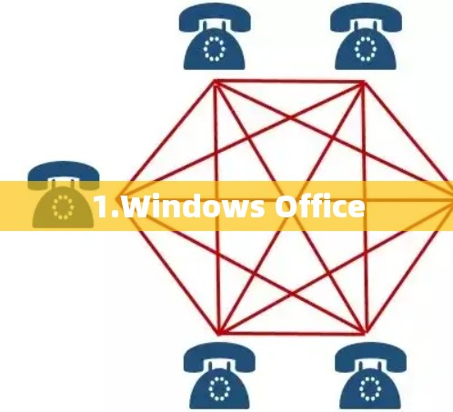 1.Windows Office